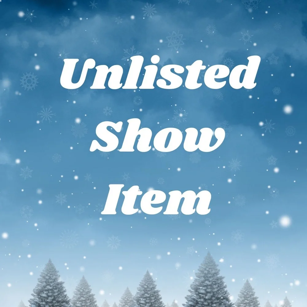 $3 Unlisted Show Items 1-100 - Picture 7 of 7